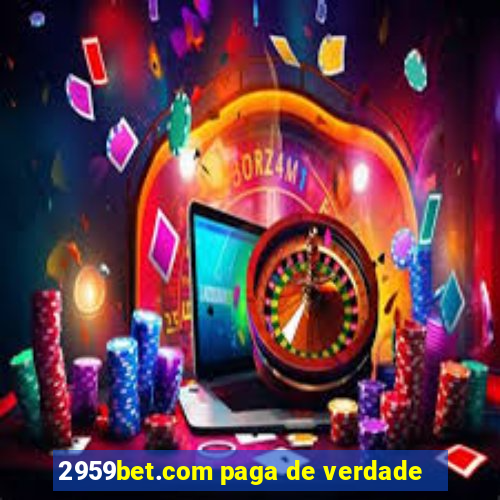 2959bet.com paga de verdade